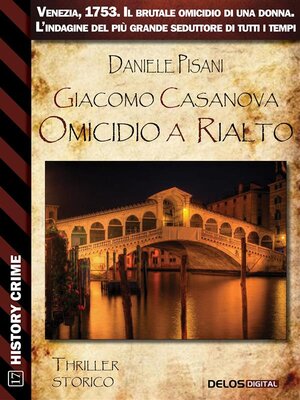 cover image of Giacomo Casanova Omicidio a Rialto